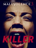 Malevolence 3: Killer