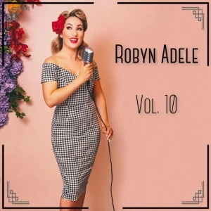 Robyn Adele, Vol. 10