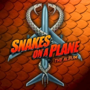 Snakes on a Plane: The Album