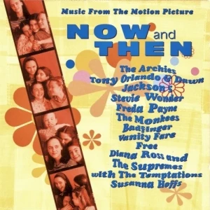 Now and Then: Music From the Motion Picture