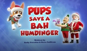 Pups Save a Bah Humdinger