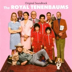 The Royal Tenenbaums: Original Soundtrack