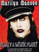 Marilyn Manson: Fear Of A Satanic Planet