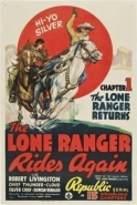 The Lone Ranger Rides Again