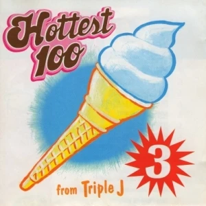 Triple J: Hottest 100, Volume 3