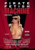 Pirate Fetish Machine 14: Theatre Of Lust