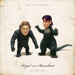 Audio Antihero Presents: Regal vs Steamboat for Rape Crisis