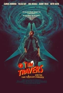 Tim Travers & The Time Travelers Paradox