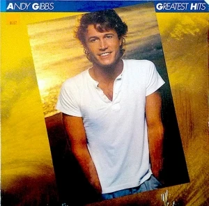 Andy Gibb's Greatest Hits