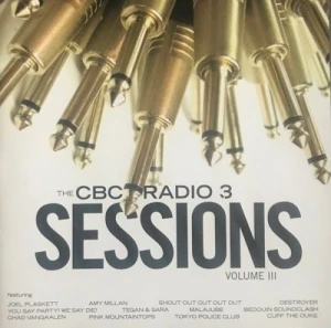 The CBC Radio 3 Sessions: Volume 3