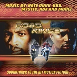 Road Kings: Soundtrack to the Hit Motion Picture