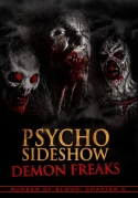 Psycho Sideshow: Demon Freaks