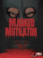 Masked Mutilator