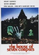 The House Of Seven Corpses
