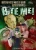 Bite Me!