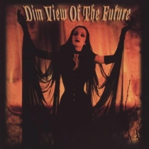 Dim View of the Future