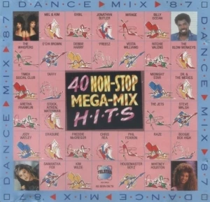 Dance Mix ’87: 40 Non-Stop Mega-Mix Hits