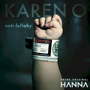 Anti‐Lullaby (from “Hanna”)