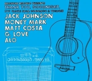 Thank You. Goodnight. Live Tracks from Bonnaroo & Vegoose