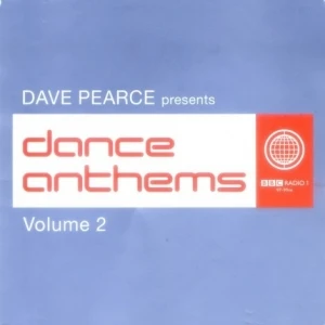 Dave Pearce Presents: Dance Anthems, Volume 2