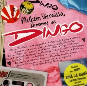 Melkein vieraissa: Nimemme on Dingo