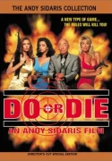 Do Or Die