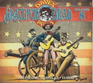 Dave’s Picks, Volume 8: Fox Theatre, Atlanta, GA · 11/30/80