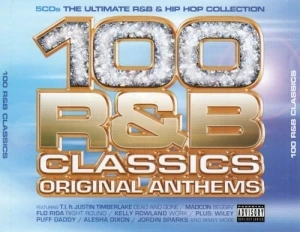 100 R&B Classics: Original Anthems