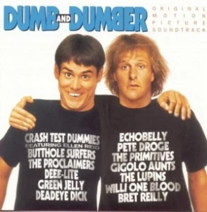 Dumb and Dumber: Original Motion Picture Soundtrack