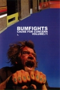 Bumfights, Vol. 1: Cause For Concern
