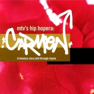 MTV’s Hip Hopera: Carmen