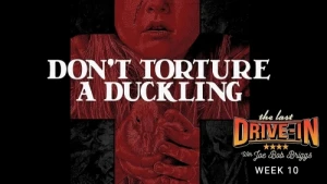 Don't Torture a Duckling