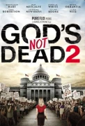 God's Not Dead 2