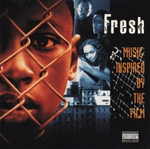 Fresh: Music Inspired by the Film