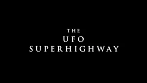 The UFO Superhighway