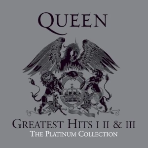 Greatest Hits I, II & III: The Platinum Collection