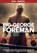Big George Foreman: The Miraculous Story Of The Once And Future Heavyweight Champion Of The World