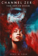 Channel Zero: Season 4 - The Dream Door