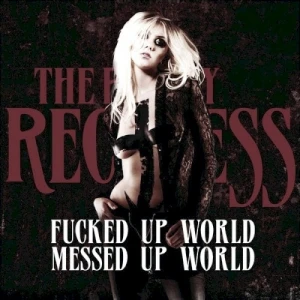 F****d Up World / Messed Up World