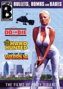 Bullets, Bombs And Babes: The Films Of Andy Sidaris, Vol. 4