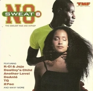 No Sweat 8 (The Coolest R&B and HipHop)