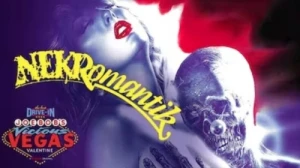 Joe Bob's Vicious Vegas Valentine: Nekromantik