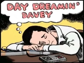 Day Dreamin' Davey