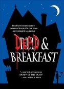 Dead & Breakfast