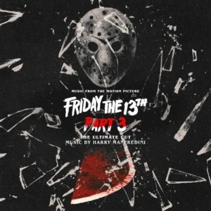 FRIDAY THE 13th PART 3 – THE ULTIMATE CUT