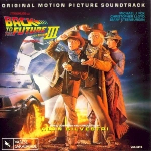 Back to the Future, Part III: Original Motion Picture Soundtrack