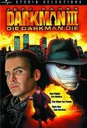 Darkman III: Die Darkman Die