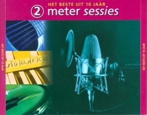 2 Meter Sessies: Het beste uit 10 jaar