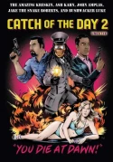 Catch Of The Day 2: You Die At Dawn!