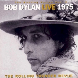 The Bootleg Series, Vol. 5: Live 1975: The Rolling Thunder Revue